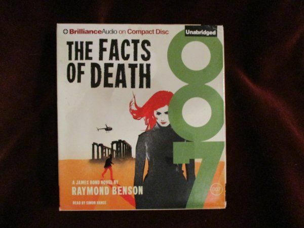 Raymond Benson (James Bond) — THE FACTS OF DEATH — Unabridged audio