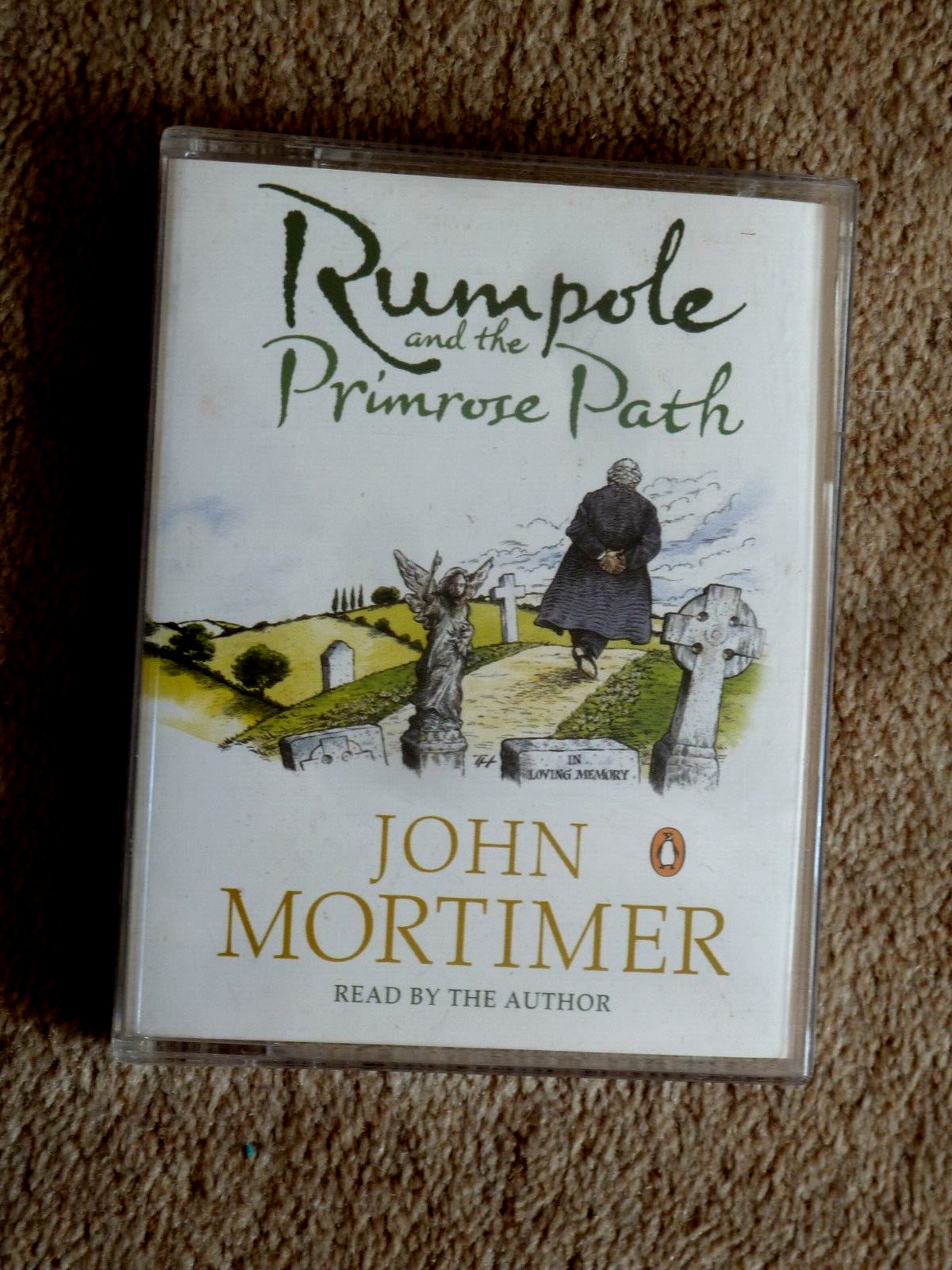 JOHN MORTIMER — RUMPOLE AND THE PRIMROSE PATH — AUDIO BOOKS — ( 2 CASSETTES )