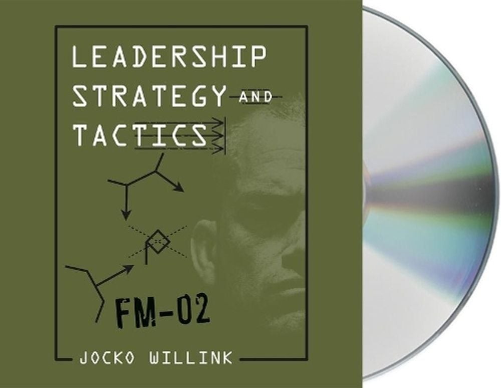 Leadership Strategy and Tactics: Field Manual by Jocko Willink (English) Compact