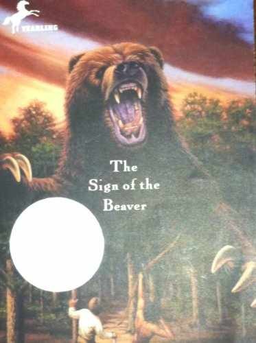 The Sign of the Beaver — Paperback, by Speare Elizabeth George — Acceptable n