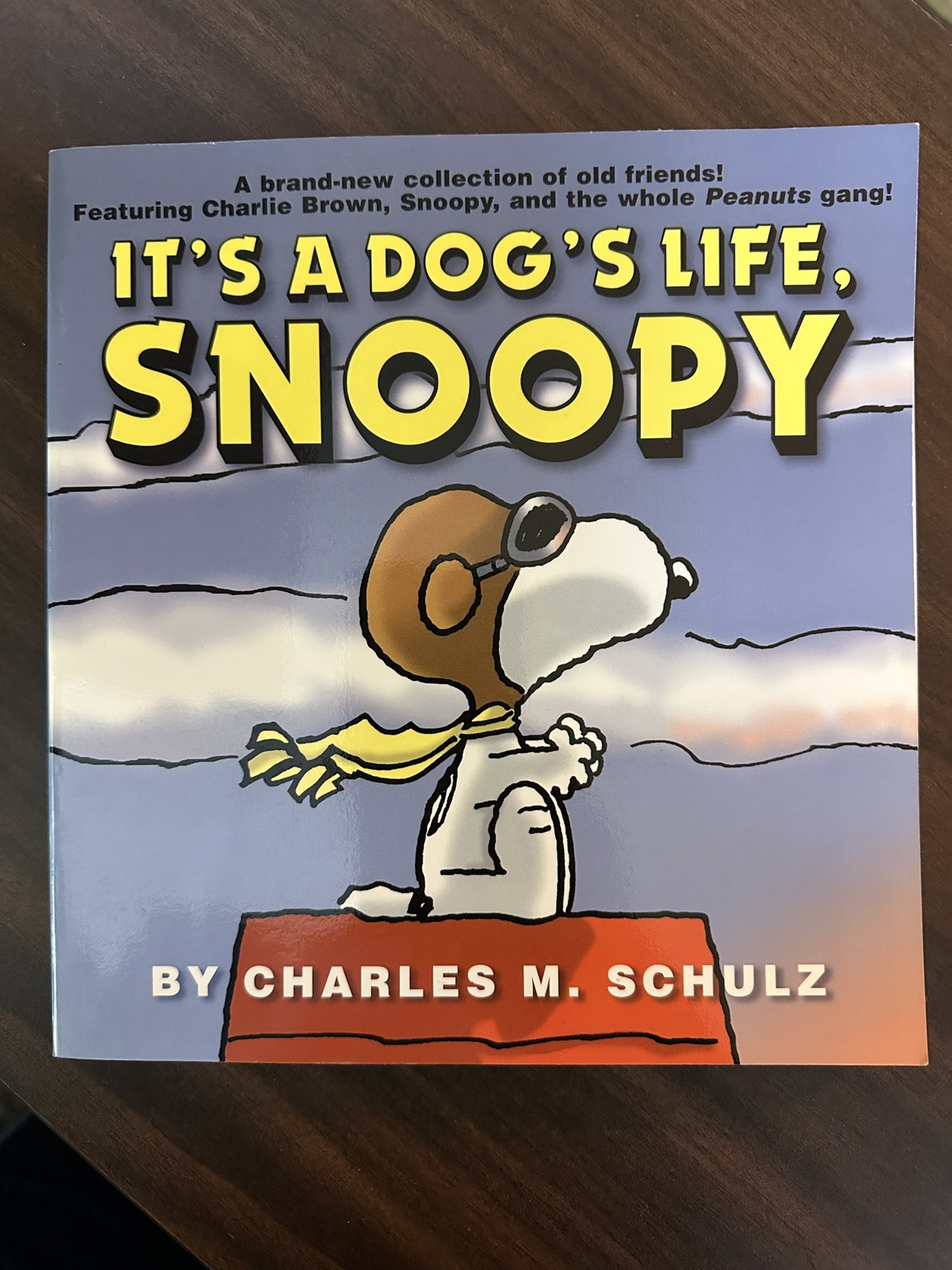 It’s A Dog’s Life Snoopy By Charles M Schulz (Paperback Ballantine Books 2001)