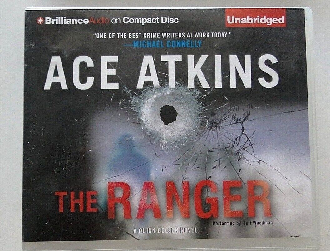 Ace Atkins: The Ranger (A Quinn Colson Novel) Audio on Compact Disc