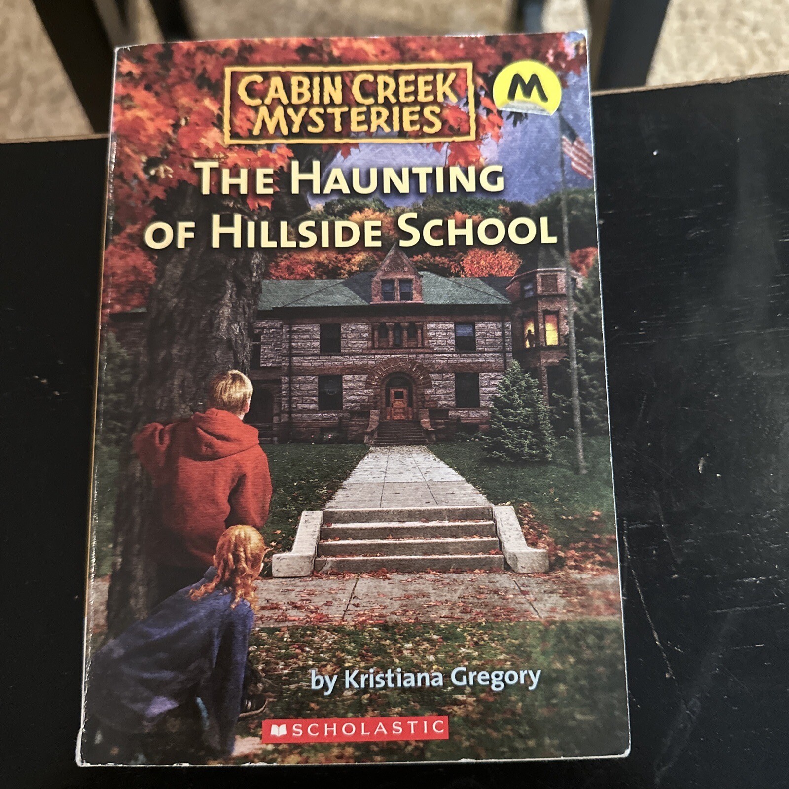 Cabin Creek Mysteries Ser.: The Haunting of Hillside School by Kristiana Gregory