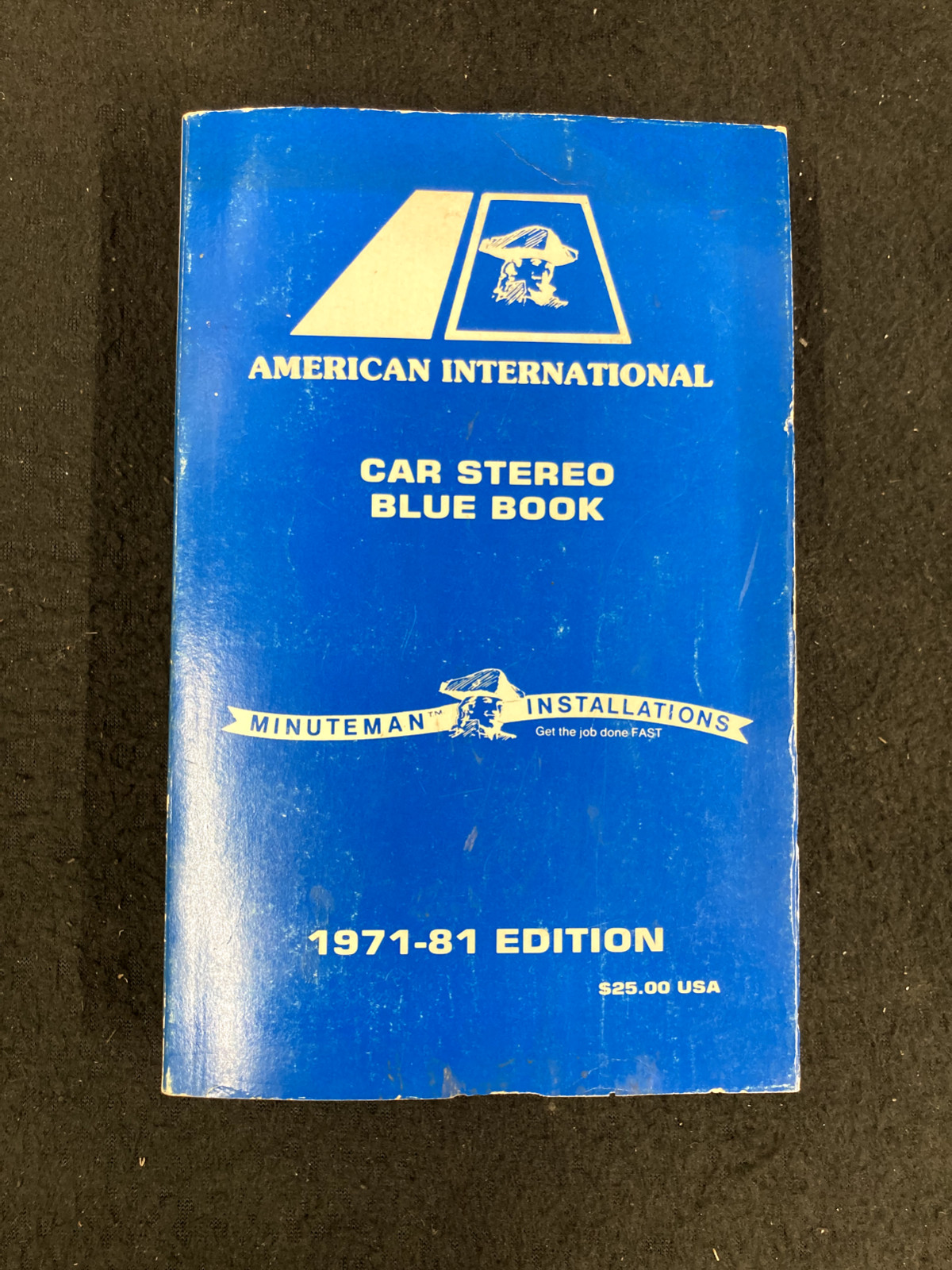 AMERICAN INTERNATIONAL CAR STEREO BLUE BOOK, 1971-1981 EDITION