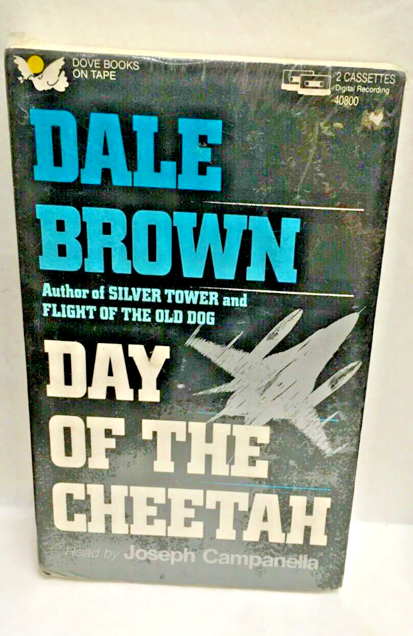 Day of the Cheetah by Dale Brown Read by Joseph Campanella Dove Books on Tape