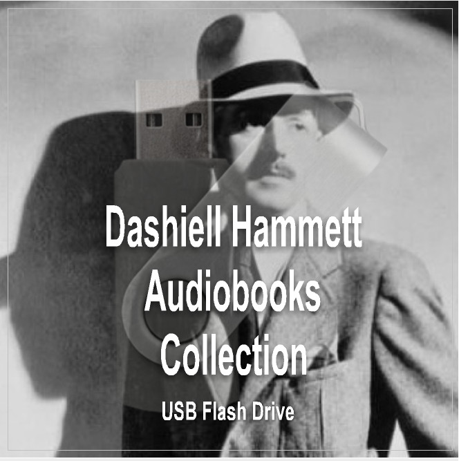 Dashiell Hammett Audiobooks Collection Continental OP Mystery in USB Flash Drive