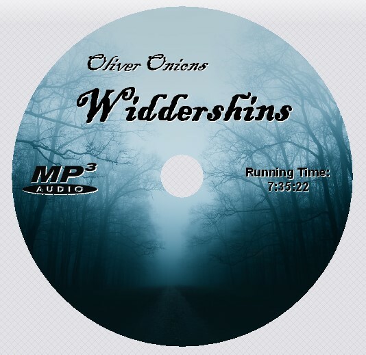 WIDDERSHINS by Oliver Onions, Unabridged Audio Book MP3 CD