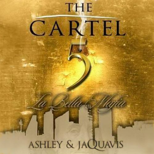The Cartel 5: La Bella Mafia (Cartel series, Book 5)(LIBRARY EDITION) (AUDIO CD)