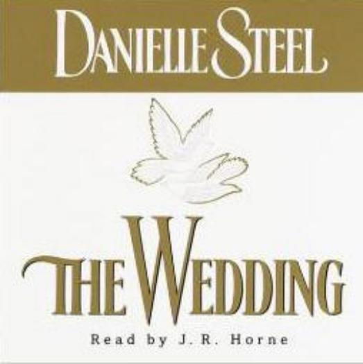 The Wedding Danielle Steel Unabridged AUDIO BOOK CD plan marriage NY writer past