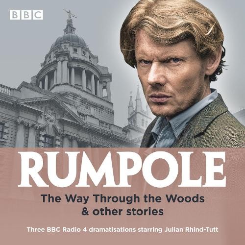 John Mortimer Rumpole: The Way Through the Woods & other storie (CD) (UK IMPORT)