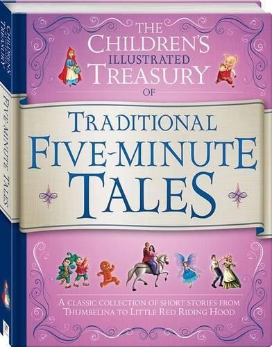 Illustrated Treasury of Traditional Five Minute Tales (Children’s … 1742819729