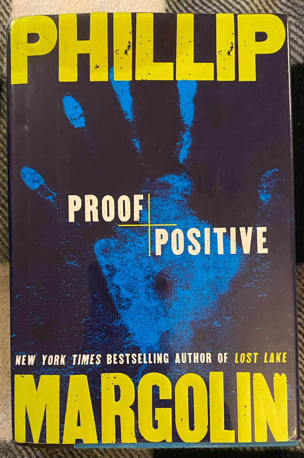 Proof Positive by Phillip Margolin (2006, Hardcover)