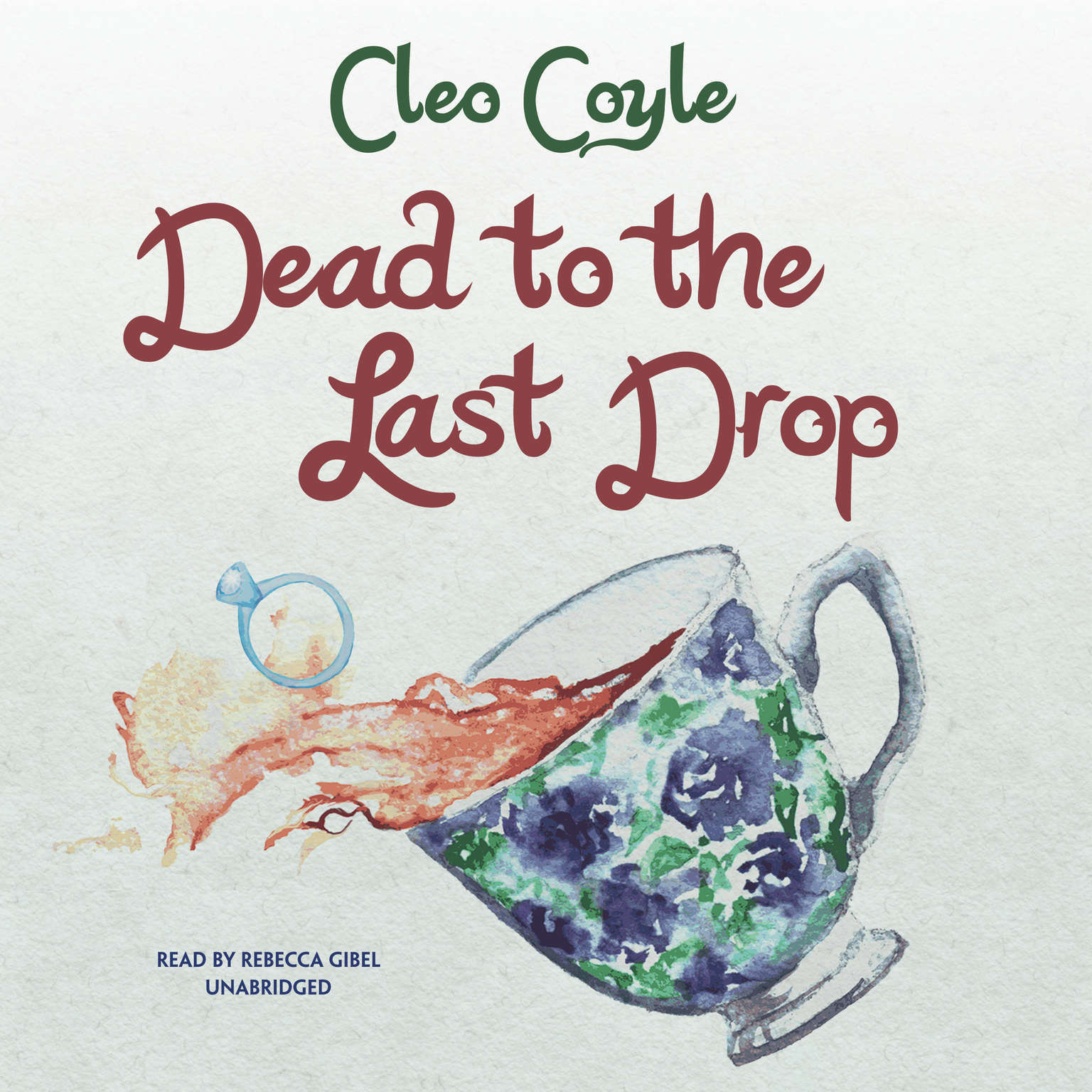 Dead to the Last Drop by Cleo Coyle 2015 Unabridged CD 9781504656528