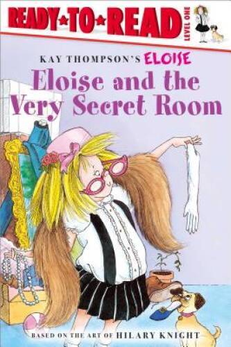Eloise and the Very Secret Room — Paperback By Thompson, Kay — GOOD