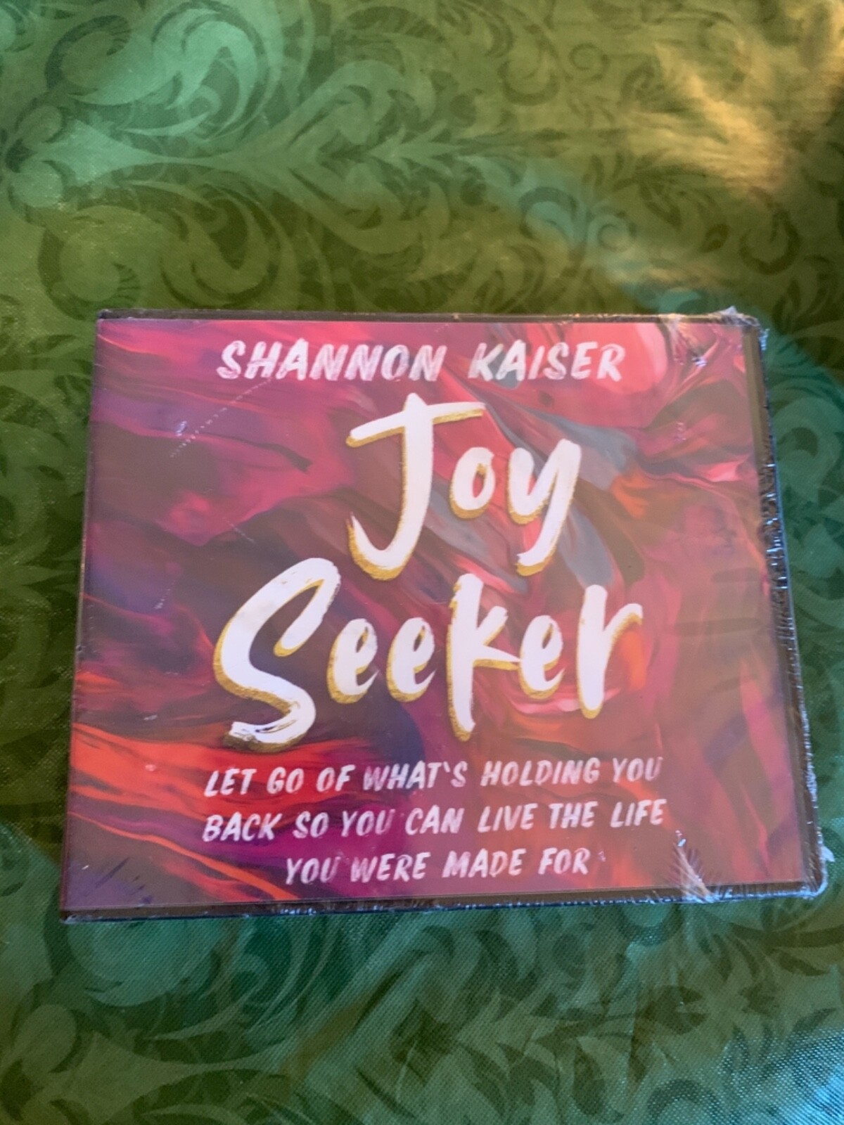 Joy seeker Shannon Kaiser unabridged Audiobook Shelf206