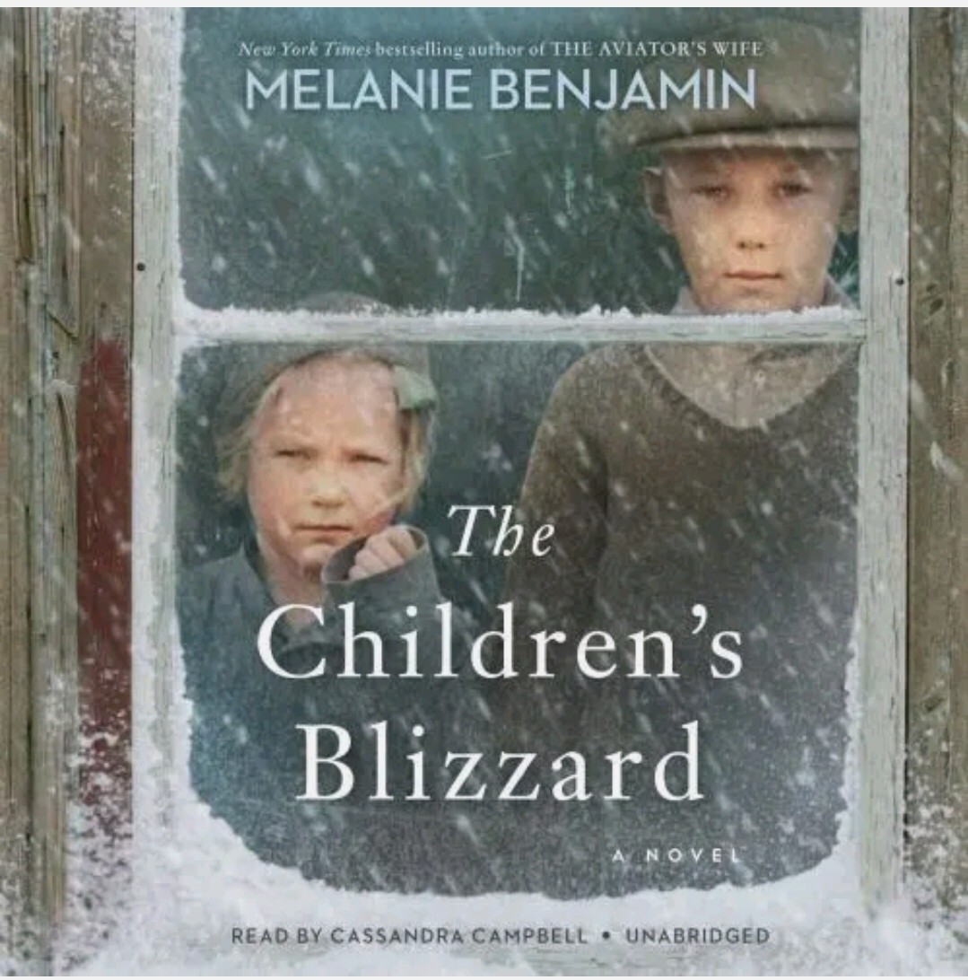 The Children’s Blizzard : A Novel by Melanie Benjamin (2021, Compact Disc SEALED
