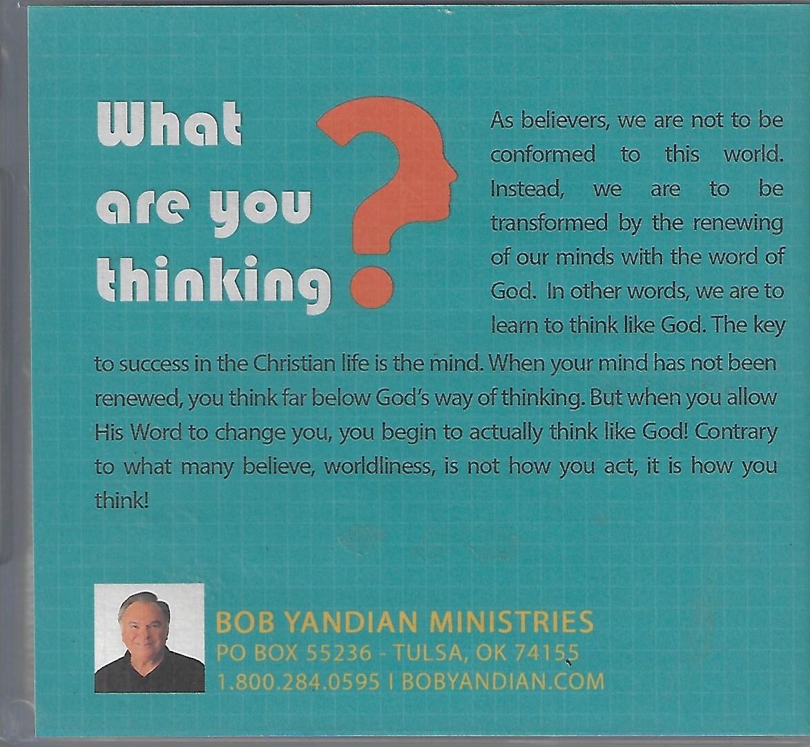 What Are You Thinking? by Bob Yandian (CD, 2018, 3-Discs)