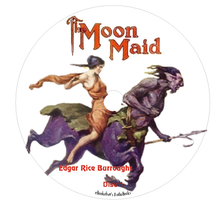 The Moon Maid Edgar Rice Burroughs Audiobooks in 6 Audio CDs