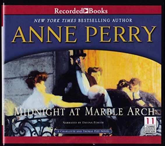 Midnight At Marble Arch — Audio CD, by Anne Perry narrated by Davina — Very Good