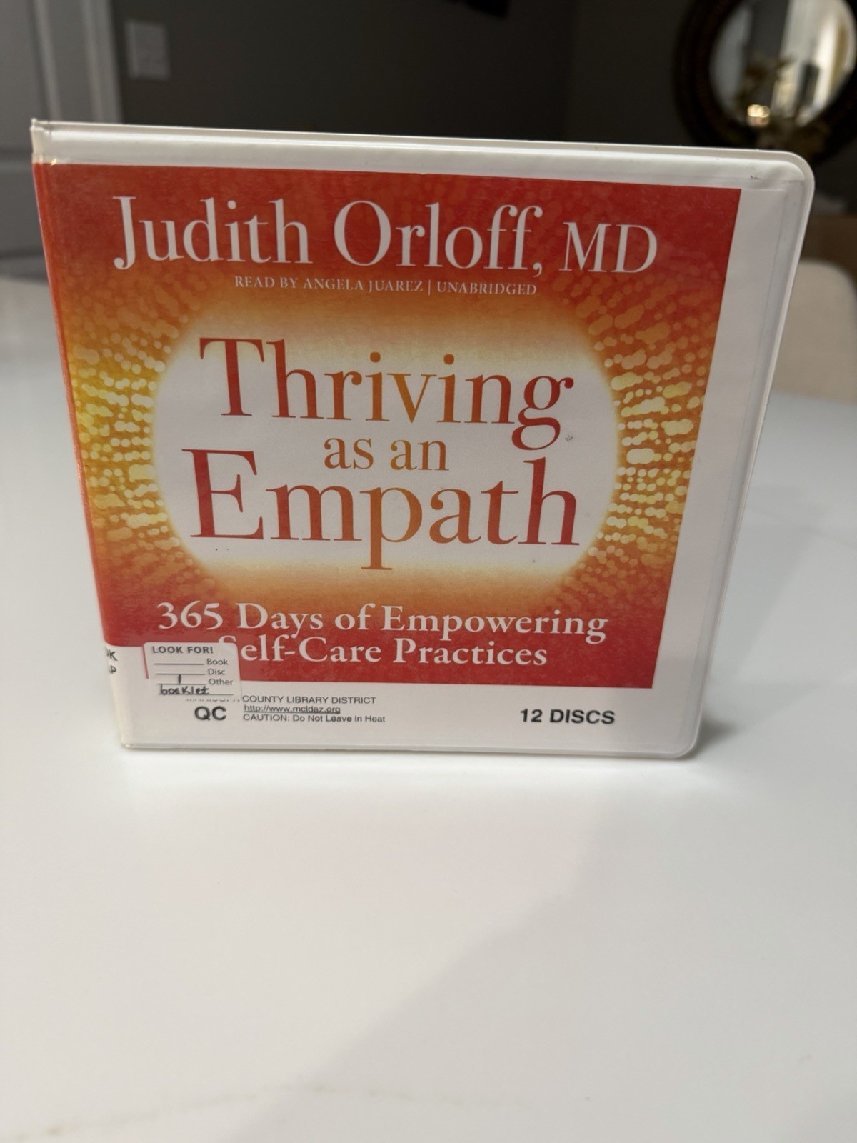 Thriving as an Empath 365 Days of Empowering Self-Care Practices 12 CD’s
