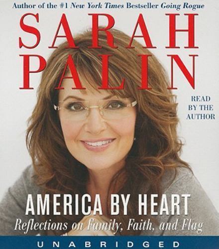 America by Heart Unabridged CD — Paperback By Palin, Sarah — VERY GOOD