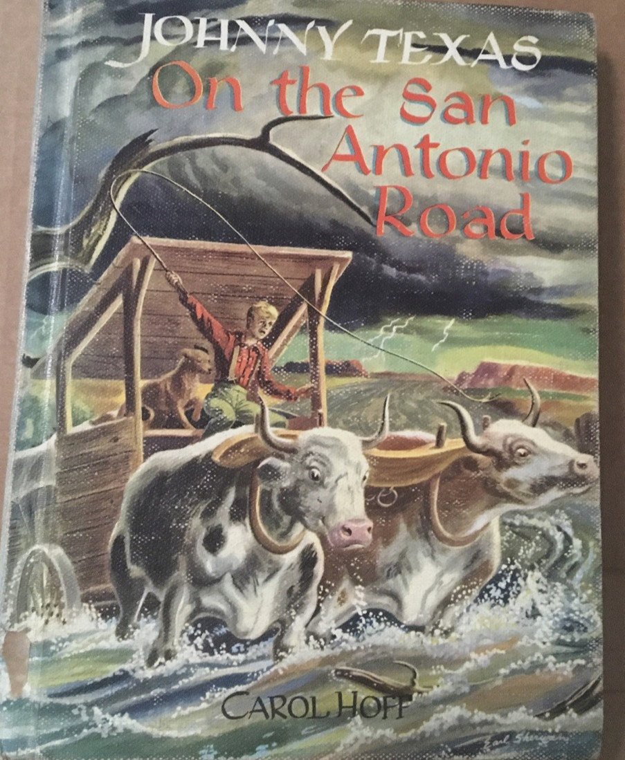 Juv. Fiction, 9 and Up: Johnny Texas On the San Antonio Road G-VG Hardcover XLib