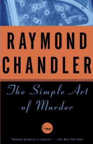 The Simple Art of Murder — Paperback By Chandler, Raymond — ACCEPTABLE