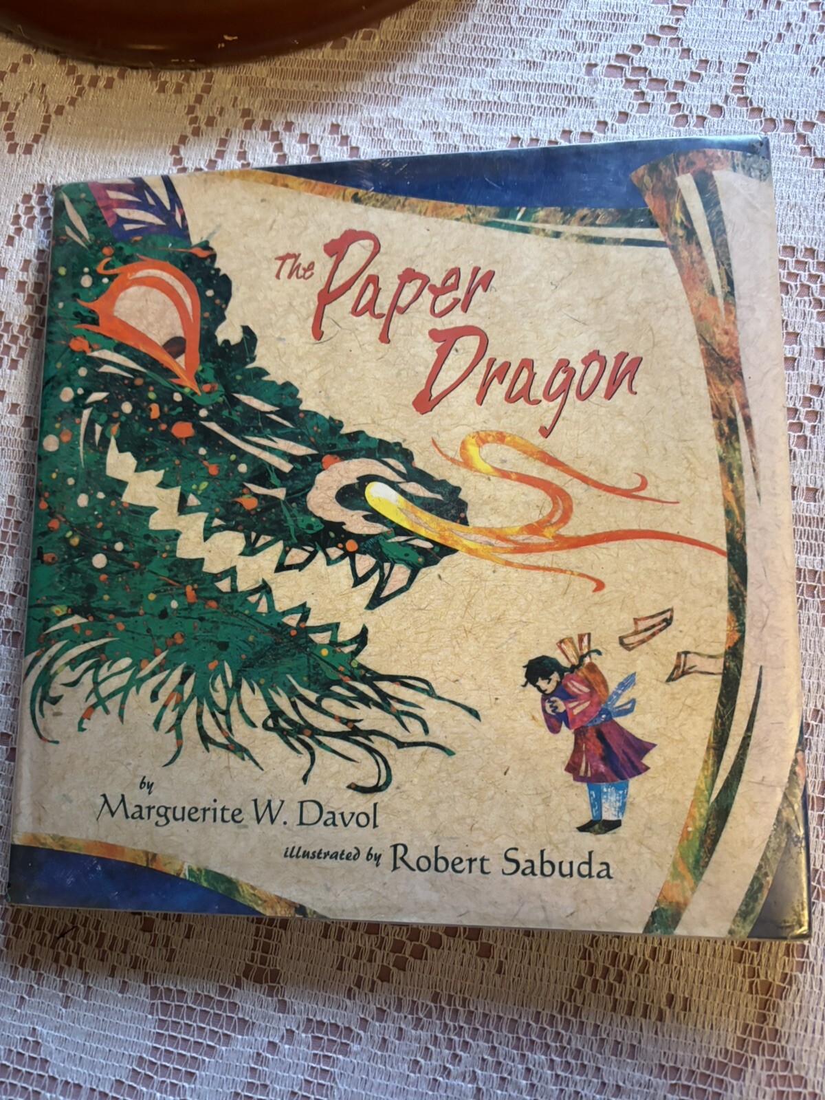 The Paper Dragon By Marguerite W. Davol Hardcover Children Book 1st Edition 1997