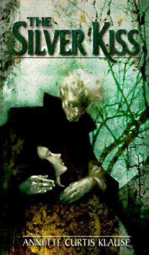 The Silver Kiss — Mass Market Paperback By Klause, Annette Curtis — ACCEPTABLE