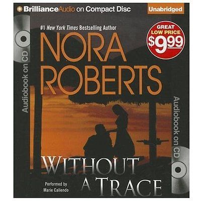 The O’Hurleys Ser.: Without a Trace: the O’Hurleys by Nora Roberts (2013,…