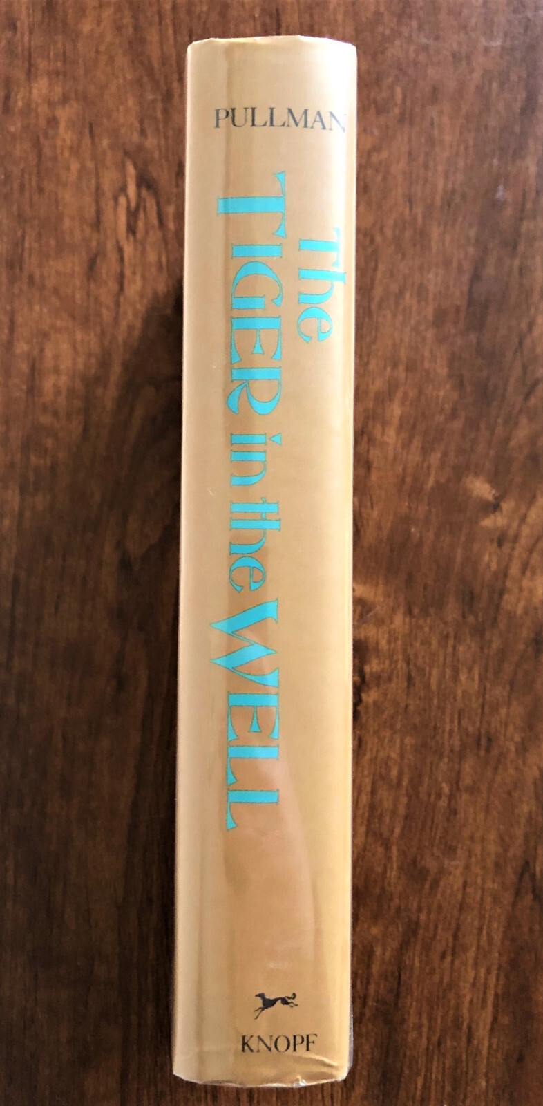 The Tiger in the Well by Philip Pullman (1990 Hardcover) First Edition