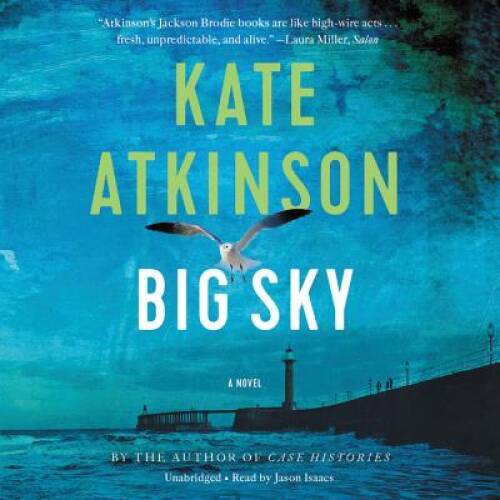 Big Sky — Audio CD By Atkinson, Kate — GOOD