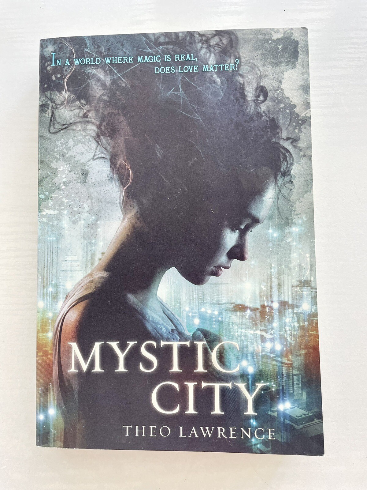 Mystic City by Theo Lawrence (2012, Paperback)