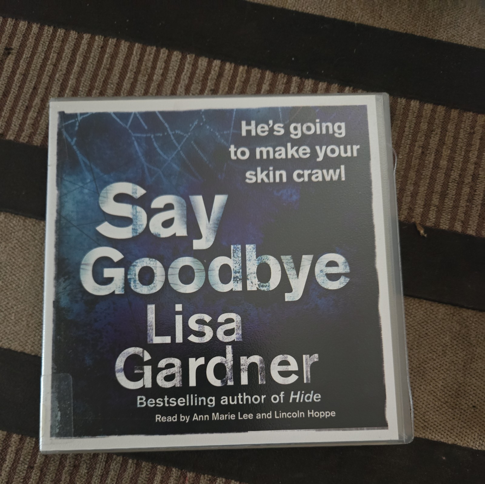 SAY GOODBYE LISA GARDNER 6 CD AUDIO READ ANNE MARIE LEE & LINCOLN HOPPE 7 HR 30