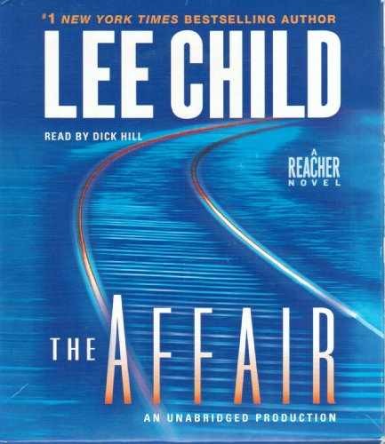 The Affair: A Jack Reacher Novel — Audio CD, by Child Lee — Very Good