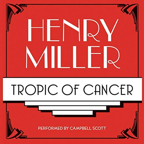 Tropic of Cancer by Henry Miller (2008, Compact Disc)