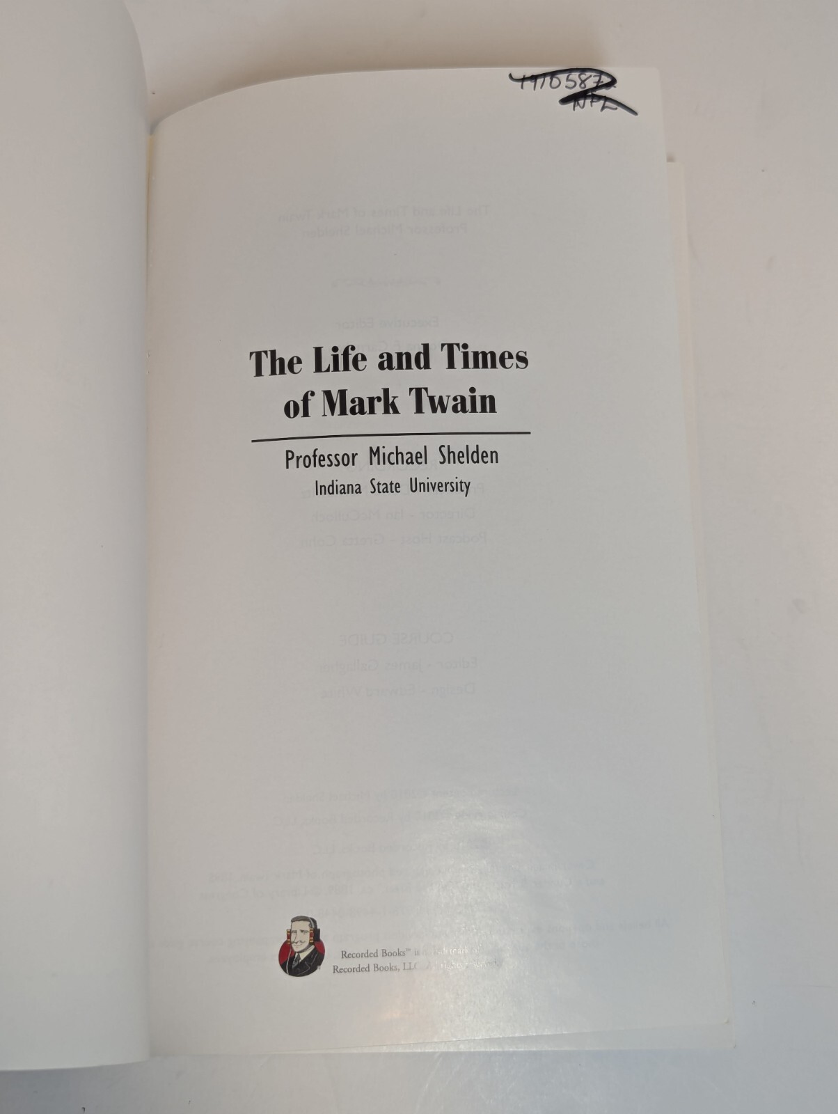 The Life and Times of Mark Twain, 7 CD & 1 Book, Audiobook, Michael Shelden