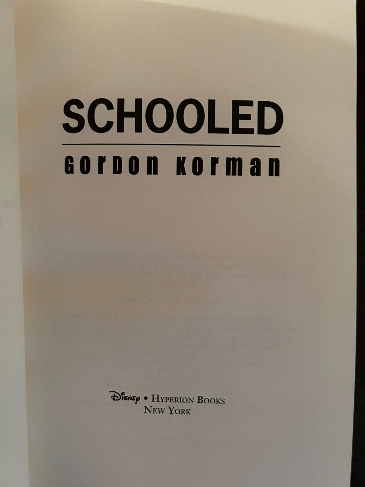 Schooled by Gordon Korman