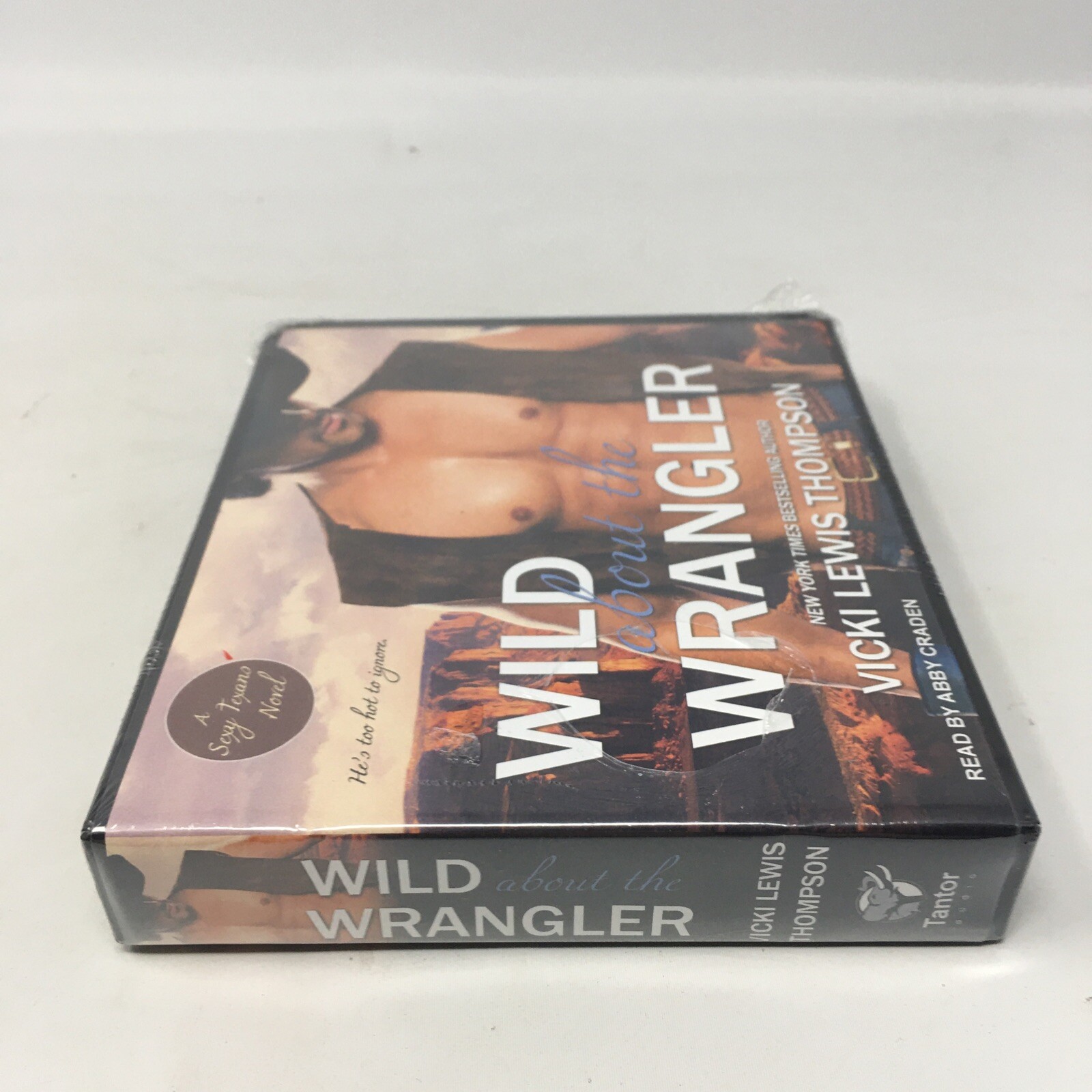 Sexy Texans Ser.: Wild about the Wrangler by Vicki Lewis Thompson 2015, CD