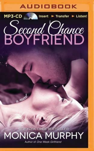 Second Chance Boyfriend, Monica Murphy (2014, MP3 CD, Unabridged) Audio Book