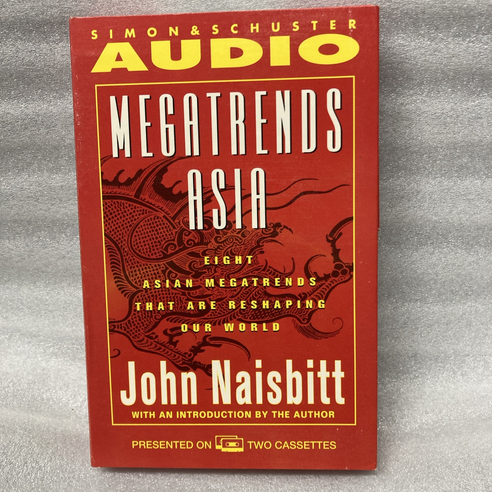 Megatrends Asia : Eight Asian Megatrends That Are Reshaping Our World by John…