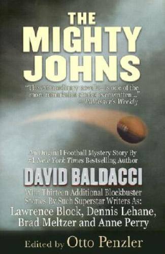 The Mighty Johns: 1 Novella & 13 Superstar Short Stories from the Finest — GOOD