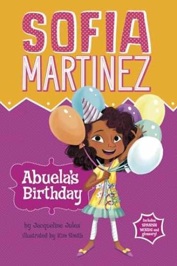 Abuela’s Birthday (Sofia — Library Binding, by Jules Jacqueline — Very Good