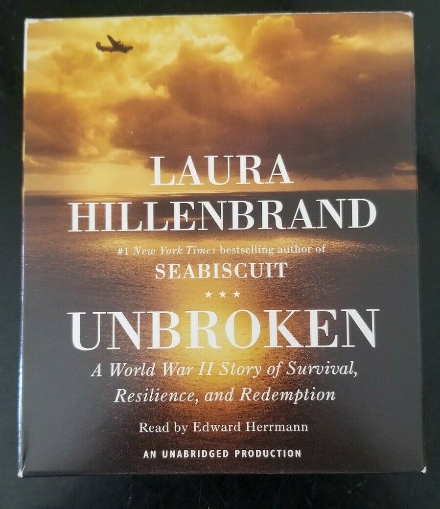 Unbroken : A World War II Story By Laura Hillenbrand Read By Edward Hermann 2010