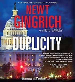 Duplicity: A Novel (The Major Brooke — Audio CD, by Gingrich Newt; Earley — Good