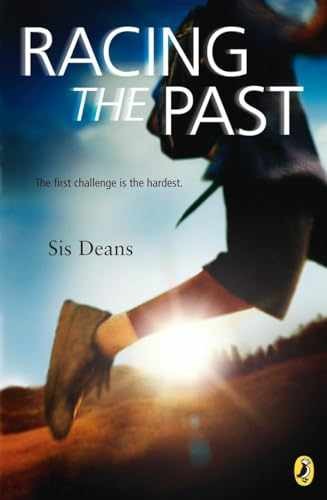Racing the Past — Paperback, by Deans Sis — Very Good