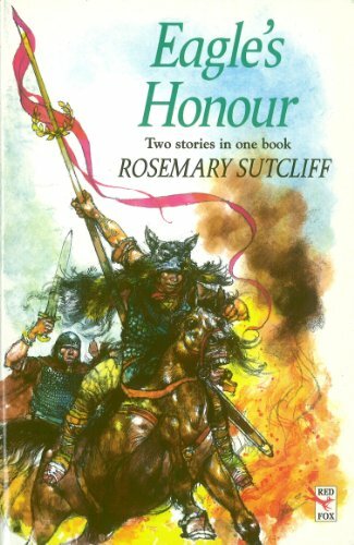 Eagle’s Honour (Red Fox Middle Fiction) by Sutcliff, Rosemary 0099353911 The
