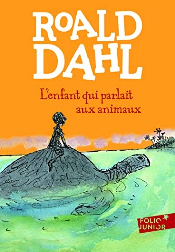 L’enfant qui parlait aux animaux (Folio J… by Dahl, Roald Paperback / softback