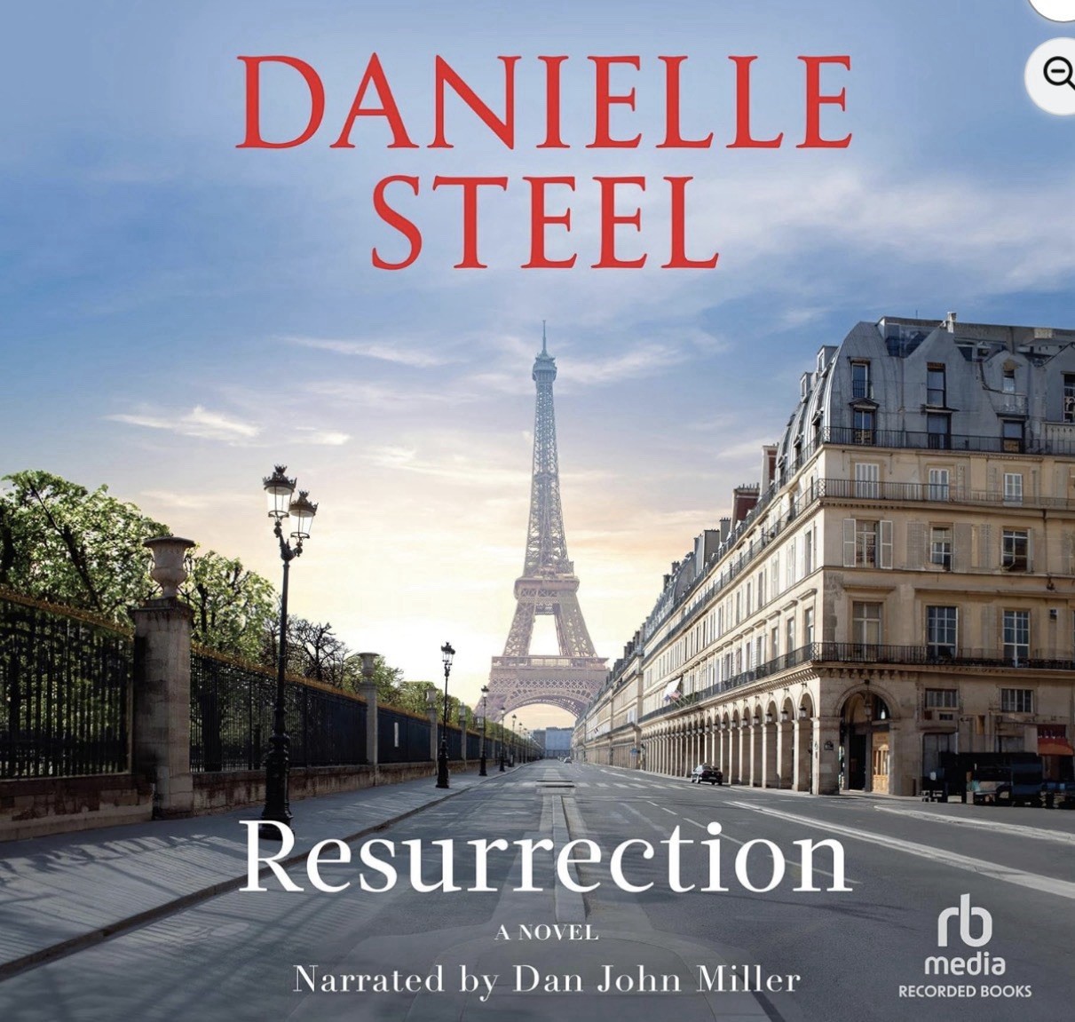 Danielle Steel Resurrection Audiobook Narrated by Dan John Miller Recorded Books