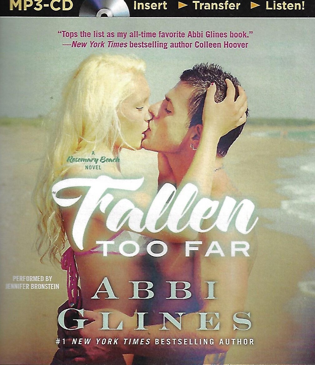 Fallen Too Far by Abbi Glines (2014, MP3-CD, Unabridged)